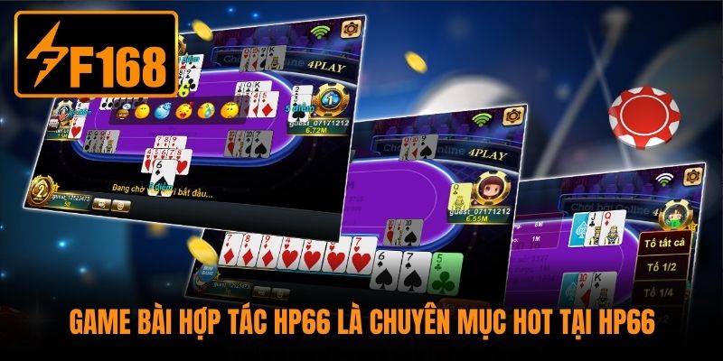 Game bài hợp tác HP66 là chuyên mục hot tại HP66